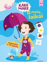 KNYGA Kakė Makė ir metų laikai. Mažyliams. Užduotėlės ir 70 lipdukų