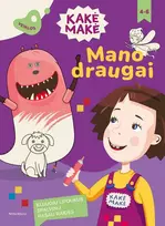 KNYGA Kakė Makė. Mano draugai
