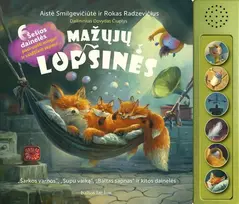 KNYGA Mažųjų lopšinės. 'Šarkos varnos', 'Supu vaiką', 'Baltas sapnas' ir kitos dainelės