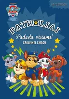 KNYGA Šunyčiai Patruliai. Patruliai padeda visiems. Spalvinti smagu