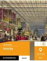 KNYGA Šviesa Istorija. Vadovėlis 9 klasei, 2 dalis, serija Horizontai