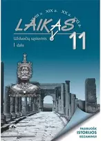 KNYGA Briedis Laikas 11. Istorijos užduočių sąsiuvinis 11 klasei, 1 dalis. 2002m. VUBP