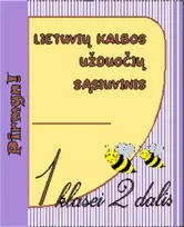 KNYGA Lietuvių kalbos užduočių sąsiuvinis 1 klasei 2 dalis. Serija PIRMYN!