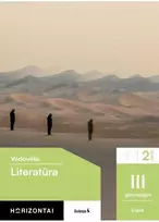 KNYGA Šviesa Literatūra. Vadovėlis 11 klasei, 2 dalis, serija Horizontai