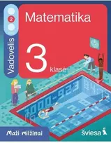 KNYGA Šviesa Matematika. Vadovėlis 3 klasei, 2 dalis. Serija Maži milžinai