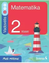 KNYGA Šviesa Matematika. Vadovėlis 2 klasei, 3 dalis. Serija Maži milžinai
