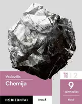 KNYGA Šviesa Chemija. Vadovėlis 9 (I gimnazijos) klasei, 1 dalis, serija Horizontai
