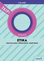 KNYGA Šviesa Etika. Užrašai 2 klasei (pagal 2022 m. BUP). Serija TAIP!