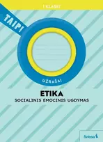 KNYGA Šviesa Etika. Užrašai 1 klasei (pagal 2022 m. BUP). Serija TAIP!