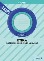 KNYGA Šviesa Etika. Užrašai 4 klasei (pagal 2022 m. BUP). Serija TAIP!
