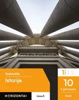 KNYGA Šviesa Istorija. Vadovėlis 10 (II gimnazijos) klasei, 1 dalis, serija Horizontai