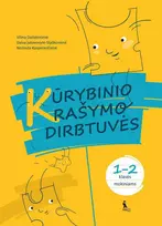 KNYGA Šviesa Lietuvių kalbos užduotys „Kūrybinio rašymo dirbtuvės“ 1–2 klasei