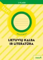 KNYGA Šviesa Lietuvių kalba ir literatūra. Skaitiniai 2 klasei (pagal 2022 m. BUP). Serija TAIP!