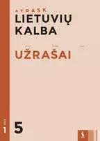 KNYGA Šviesa Lietuvių kalba. Užrašai 5 klasei, 1 dalis (ATRASK)