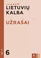 KNYGA Šviesa Lietuvių kalba. Užrašai 6 klasei, 1 dalis (ATRASK)