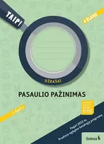 KNYGA Šviesa Pasaulio pažinimas. Užrašai 4 klasei, 1 dalis. Serija TAIP!