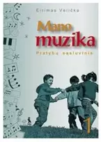 KNYGA Šviesa Mano muzika. Pratybų sąsiuvinis 1 klasei