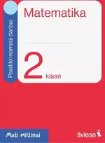 KNYGA Šviesa Matematika. Pasitikrinamieji darbai 2 klasei. Serija Maži milžinai