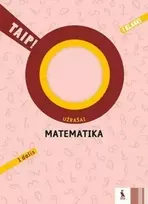 KNYGA Šviesa Matematika. Užrašai 1 klasei, 1 dalis (serija „TAIP!“)