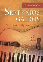 KNYGA Šviesa Septynios gaidos. Muzikos pratybos 5 klasei