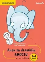 KNYGA Šviesa Augu su drambliu Emociu.Užduotys 3-4kl.