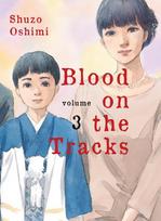 Blood on the Tracks 3 - SHUZO OSHIMI