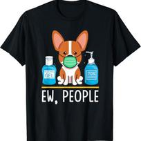 Welsh Corgi Dog Face Mask Hand Sanitizer Funny Ew People T Shirt S įvairiaspalvis