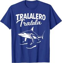 Tralalero Tralala Shark FUNNY Italian Brainrot Meme Tee T-Shirt S įvairiaspalvis