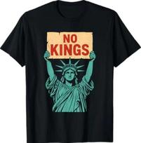No Kings - Anti-Monarchy Statement Anti-Authoritarian T-Shirt 3XL