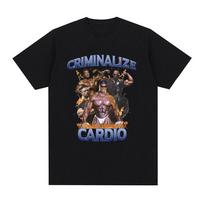 Criminalize Cardio Meme Graphic T Shirt Gym Fitness Vintage Short Sleeve T-shirt Men Fashion Hip Hop Cotton Oversized T-shirts S įvairiaspalvis