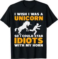 Funny sarcastic sarcasm unicorn horn adult humor offensive Gift Unisex T-Shirt S įvairiaspalvis