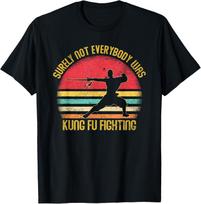 Vintage Surely Not Everyone was Kung Fu Fighting T-Shirt S įvairiaspalvis