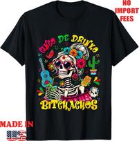 Cinco De Drinko Bitchachos Skeleton Fiesta Cinco De Mayo Adult Kid T-Shirt S įvairiaspalvis