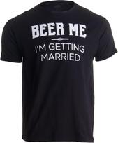 Ann Arbor T-shirt Co. Men's Beer Me I'm Getting Married Bachelor Party T-Shirt S įvairiaspalvis