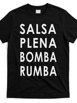 Salsa Plena Bomba Rumba T-Shirt Same Style 2026 Summer Short Sleeved Printed T-Shirt 180G S įvairiaspalvis