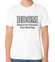 BDSM Business Development Sales Marketing Funny Sex Office Unisex T-Shirt S įvairiaspalvis