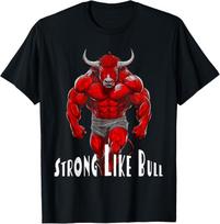 Strong Like A Bull Powerlifting Bodybuilding Workout T-Shirt S įvairiaspalvis