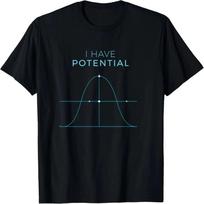 I Have Potential Math Bell Curve Nerd Funny Graphic T Shirt M