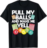 Funny Bingo For Men Women Lucky Bingo Lover Caller Gambling T-Shirt Size S-5XL Unisex T-Shirt S įvairiaspalvis
