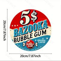DORA Tin Sign Vintage Bazooka Bubble Gum Round Metal Sign Wall Decor Aluminum Art Gift 20x20cm(8x8inch)