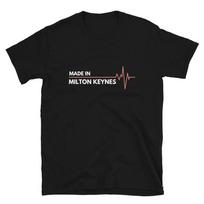Born In Milton Keynes UK United Kingdom Birth City T-Shirt S