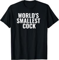 WORLDS SMALLEST COCK T-Shirt S įvairiaspalvis