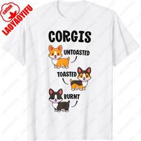 Corgi Funny Dog Lovers Gift Untoasted Toasted Burnt Gift Unisex Cotton TShirt Cute All Match Unisex Women Tees Summer Casual Tops 4XL