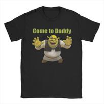 Men Women New Arrival Shrekes Daddy Classic Swamped   Tee T Shirt 100% Cotton  T-shirts Clothes S įvairiaspalvis