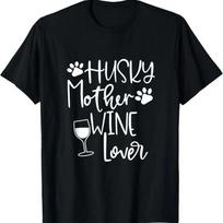Husky Mom T Shirt Dog Wine Huskies Mothers Day Puppy S įvairiaspalvis