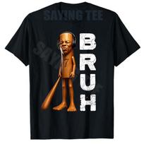 Cute Bruh Funny TungTungTung Speed Face Tuff Brainrot Meme TShirt Boys Fashion Y2k Stupid Saying Tee Novelty Gift Streetwear S