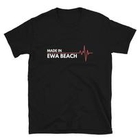 Made In Ewa Beach Hawaii Place Of Birth Classic Fit T-Shirt M