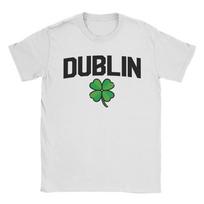 Funny Irish Dublin Ireland T-Shirts Men Crew Neck 100% Cotton T Shirts  Short Sleeve Tees Summer Clothing S įvairiaspalvis