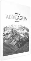 Artgeist Plakatas - The majestic peak of Aconcagua mountain crown mountain landscape