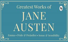 Greatest Works of Jane Austen